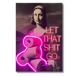 Let that shit go V.1 | Led Wall Art - Image 2